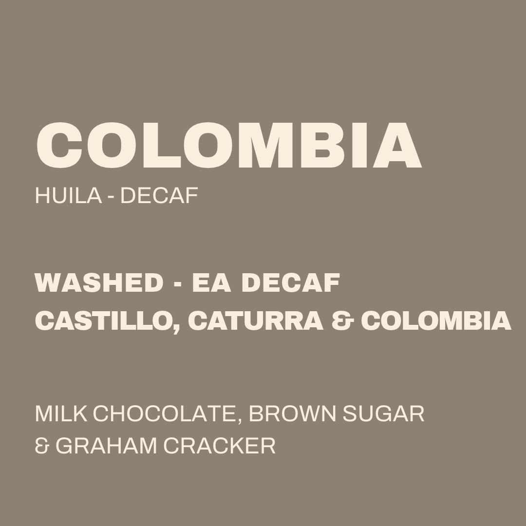 COLOMBIA - HUILA DECAF